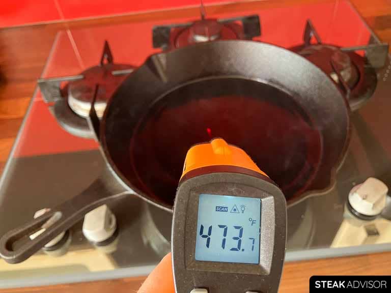Cast iron skillet heated to 473 degrees F.